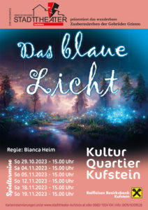 Das blaue Licht - Zaubermärchen der Gebr. Grimm @ Kultur Quartier Kufstein